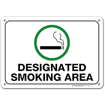Designated Smoking Area Sign 7 X 10 Industrial Grade Aluminum Easy Mounting Rust Free Fade Resistance Indoor Outdoor Usa Made By My Sign Center Amazon Com Industrial Scientific