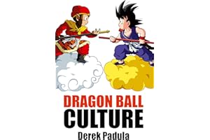 Dragon Ball Culture Volume 1: Origin