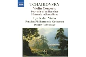 Tchaikovsky: Violin Concerto, Serenade melancolique, Souvenir d'un lieu cher, Valse-Scherzo