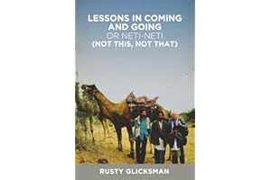 Lessons in Coming and Going or Neti-neti (Not this not that)