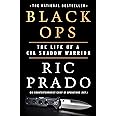 Black Ops: The Life of a CIA Shadow Warrior