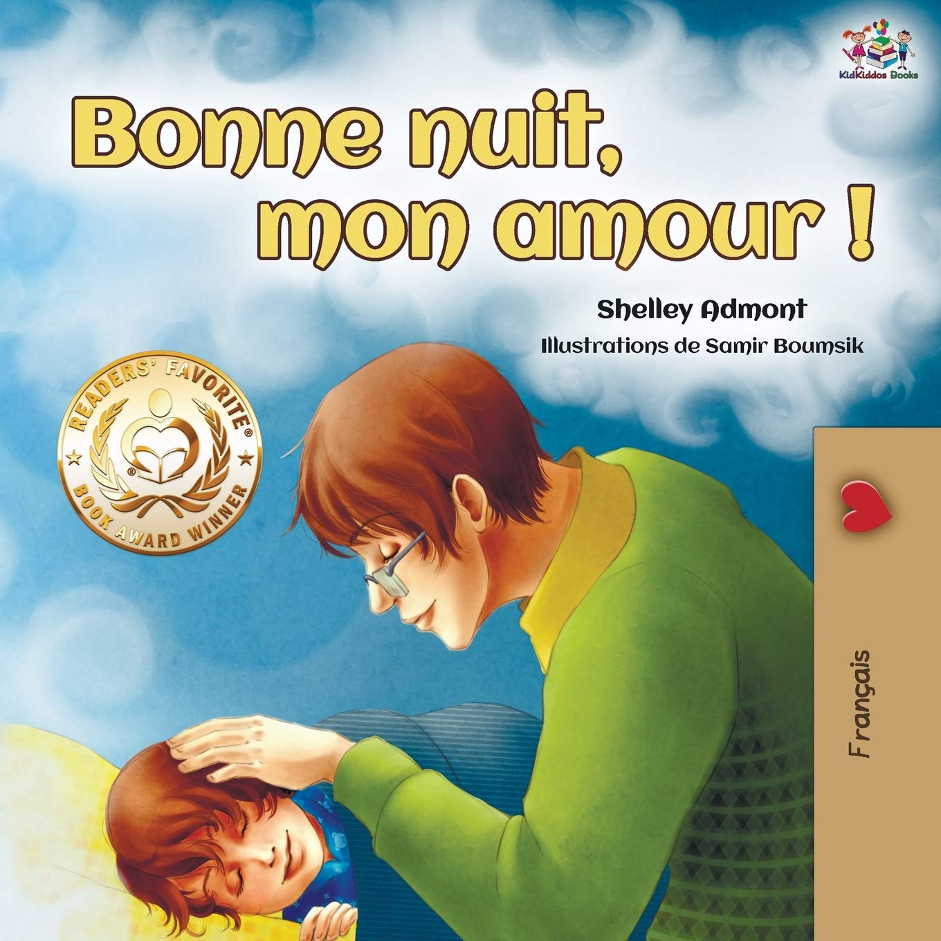 Amazon Com Bonne Nuit Mon Amour Goodnight My Love French Edition French Bedtime Collection Admont Shelley Books Kidkiddos Books