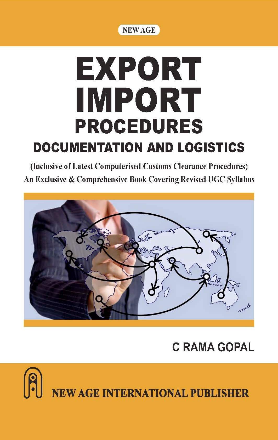 Export Import Procedures Documentation And Logistics Ca C Rama