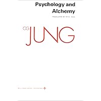 Psychology and Alchemy (Collected Works of C.G. Jung Vol.12)