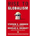 Rise to Globalism: American Foreign Policy Since 1938
