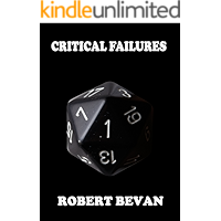 Critical Failures (Caverns and Creatures Book 1) book cover