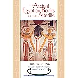 The Ancient Egyptian Books of the Afterlife