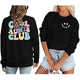 ASTANFY Women Aunt Sweatshirt Cool Aunts Club Crewneck Sweatshirt Auntie Long Sleeve Lightweight Shirt for Aunt Gift