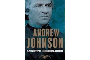 Andrew Johnson: The American Presidents Series: The 17th President, 1865-1869