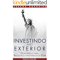 Investindo no Exterior: Guia Prático para Brasileiros Investirem nos EUA (1) (Portuguese Edition) book cover