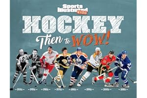 Hockey: Then to WOW! (Sports Illustrated Kids Then to WOW!)