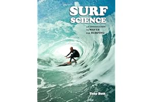 Surf Science: An Introduction To Waves For Surfing