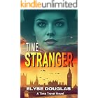 Time Stranger: A Time Travel Novel
