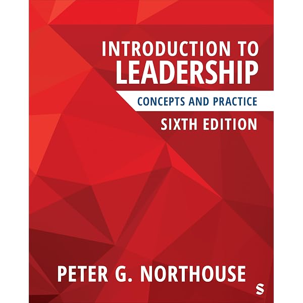 Introduction to Leadership: Concepts and Practice: 9781071884928