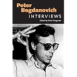 Peter Bogdanovich: Interviews (Conversations with Filmmakers Series)