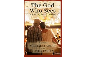 The God Who Sees: A Journey Less Traveled