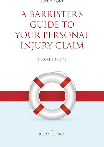 Download A Barrister's Guide to Your Personal Injury Claim (English Edition) PDF