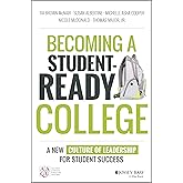Becoming a Student-Ready College: A New Culture of Leadership for Student Success