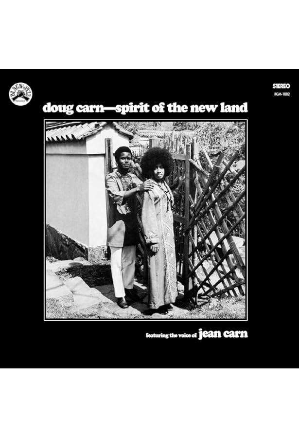 Doug Carn Featuring the Voice of Jean Carn - Spirit of the New