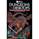 Dungeons and Desktops: The History of Computer Role-Playing Games 2e