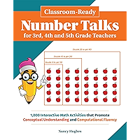 Classroom-Ready Number Talks for Third, Fourth and Fifth Grade Teachers: 1000 Interactive Math Activities that Promote… book cover