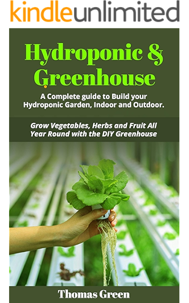 Hydroponic Greenhouse A Complete Guide To Build Your Hydroponic
