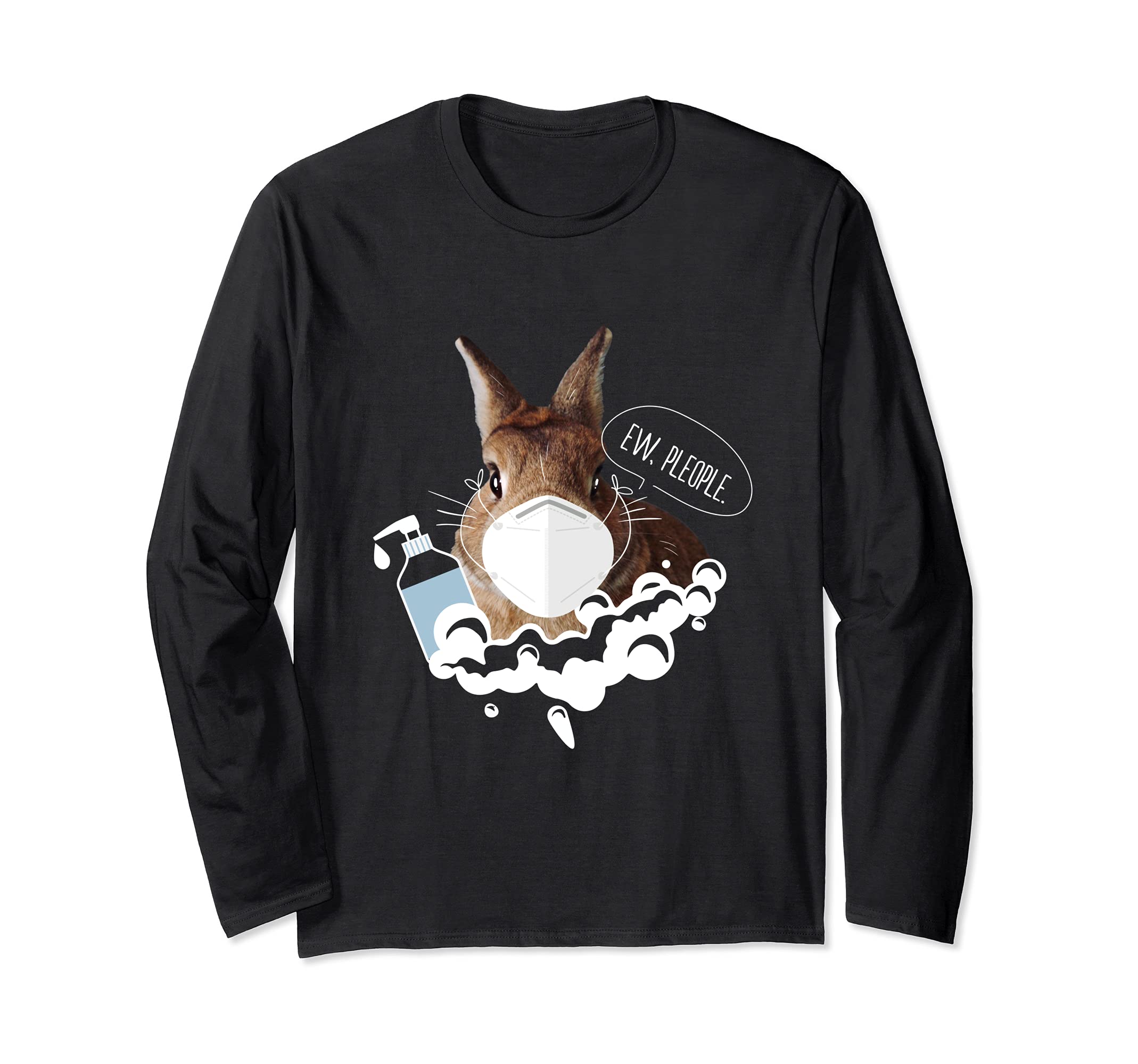 Rabbit Ew People I Bunny Wearing A Face Mask Long Sleeve T-Shirt