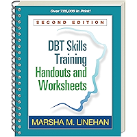 DBT Skills Training Handouts and Worksheets, Second Edition book cover DBT Skills Training Handouts and Worksheets, Second Edition book cover