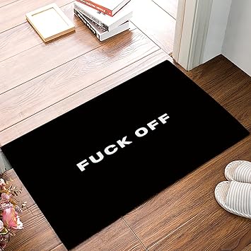 Fuck Off Fuck You Funny Life Quote Bathroom Bath Shower Bedroom Mat Toilet Floor Door Mat Rug Carpet Pad Doormat 15 7 X 23 6inch