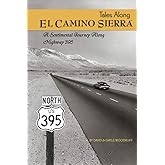 Tales Along El Camino Sierra