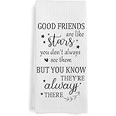 GWFSJYU Friends Friendship Gifts Kitchen Towels, Funny Friendships Gifts for Friend Women Dish Tea Towels, Good Friends are Like Stars Gifts Decorative Hand Towel for Kitchen Bathroom, 16x24 Inch