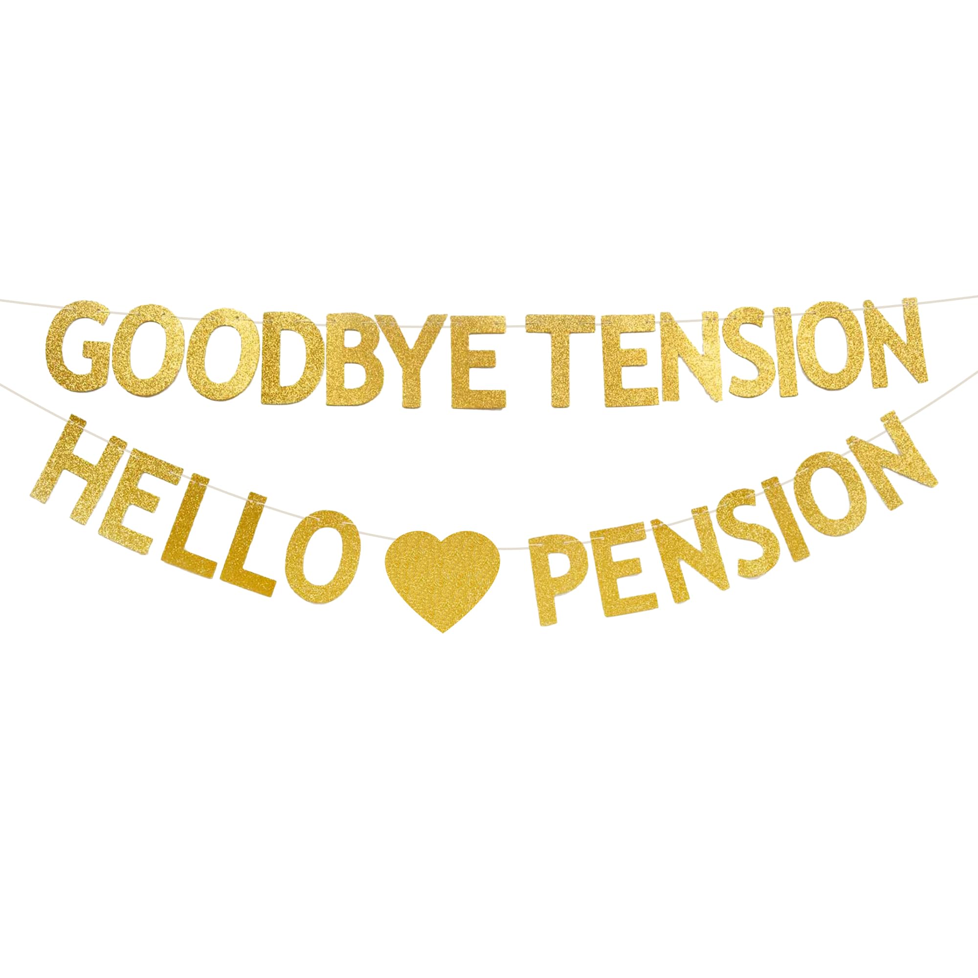 Goodbye Tension Hello Pension Gold Glitter Decorations Party Supplies Happy Retirement Banner Bunting