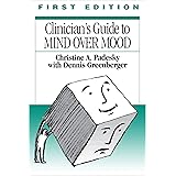 Clinician's Guide to Mind Over Mood