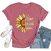 Qskall Womens Sunflower Shirts When You Cant Find The Sunshine Be The Sunshine T-Shirt Inspirational Tee Tops
