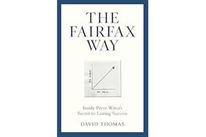 The Fairfax Way: Inside Prem Watsa's Secret to Lasting Success
