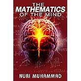 The Mathematics of the Mind