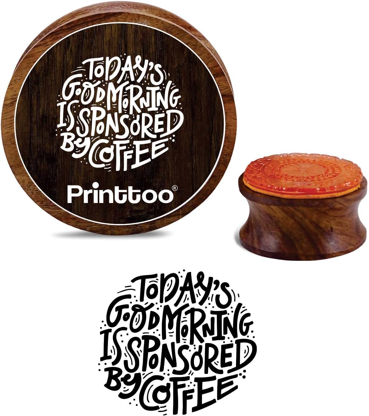 Printtoo Today's Good Morning is Sponsored by Coffee Text Round Wooden Rubber Stamp-4 Inch, Brown, 4 Inch Diameter