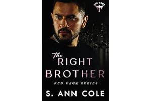 The Right Brother : A Friends to Lovers Romance (Red Cage Book 1)