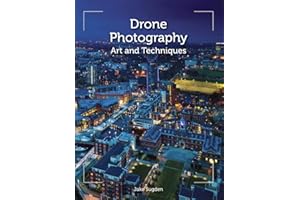 Drone Photography: Art and Techniques