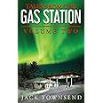 Tales from the Gas Station: Volume Two