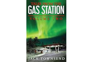 Tales from the Gas Station: Volume Two