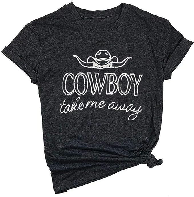 cowboy take me away shirt