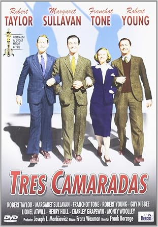 Three 3 Comrades Region 2 Amazon Co Uk Robert Taylor Margaret Sullavan Franchot Tone Robert Young Guy Kibbee Lionel Atwill Henry Hull Charley Grapewin F Scott Fitzgerald Frank Borzage Joseph L Mankiewicz Dvd