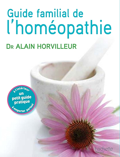 Download Le guide familial de l'homéopathie (Référence Pratique) PDF