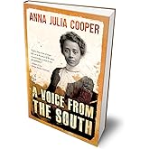 A Voice from the South