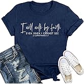 IFQ Christian Shirt for Women I Will Walk by Faith T-Shirt Letter Print Inspirational Tee
