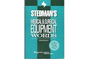 Stedman's Medical and Surgical Equipment Words