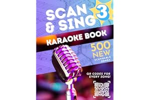 Scan & Sing Karaoke Book Volume 3: 500 New Scannable Songs!