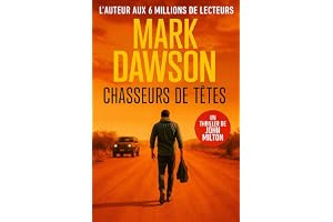 Chasseurs de têtes (Les thrillers de John Milton t. 7) (French Edition)