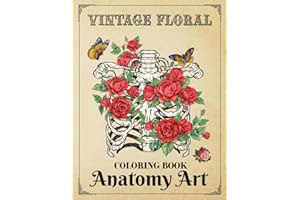 vintage floral anatomy art coloring book for adults: 30 abstract anatomical art cream pages - For chilling and Relaxation & S